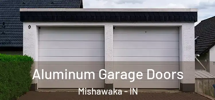  Aluminum Garage Doors Mishawaka - IN