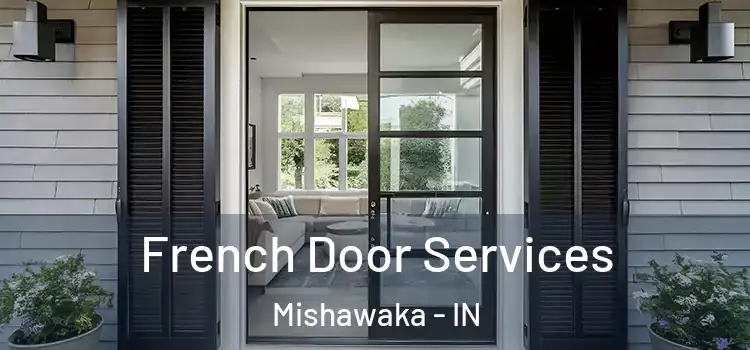 French Door Services Mishawaka - IN